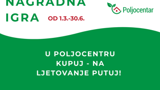 Dobitnici 3. kruga nagradne igre „U Poljocentru kupuj, na ljetovanje putuj“